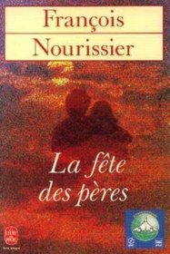 La Fete Des Peres (French Edition)