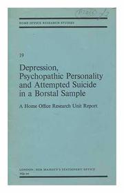 Depression, Psychopathic Personality and Attempted Suicide in a Borstal Sample (Research Studies)