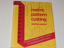 Metric Pattern Cutting