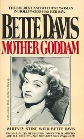 Mother Goddam, The Story of Bette Davis