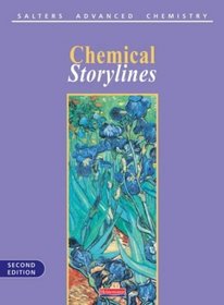 Salters' Advanced Chemistry: Chemical Storylines (Salters' Advanced Chemistry)
