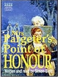 Mrs. Pargeter's Point of Honour (Mrs. Pargeter, Bk 6) (Audio CD) (Unabridged)