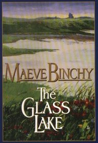 The Glass Lake: Maeve Binchy (G K Hall Large Print Book)