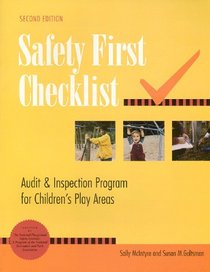 Safety First Checklist: Audit & Inspection Program for Children's Play Areas