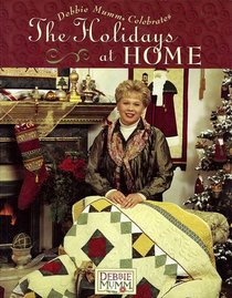 Debbie Mumm Celebrates the Holidays at Home
