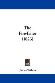 The Fire-Eater (1823)
