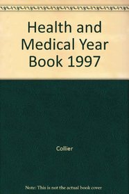 Health and Medical Year Book, 1997