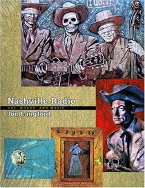 Nashville Radio: Art, Words, and Music