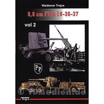 8.8 Cm Flak 18 - 36 - 37 - Volume 2