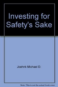 Investing for safety's sake