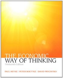 The Economic Way of Thinking (13th Edition)