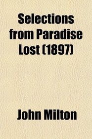 Selections from Paradise Lost (1897)