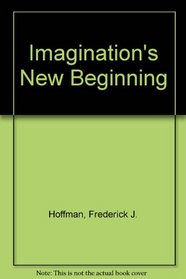 Imagination's New Beginning