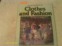 Clothes and Fashion (Looking Back)