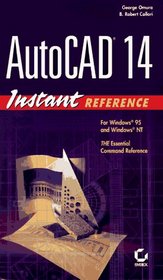 Autocad 14: Instant Reference