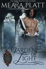 Garden of Light (Dark Gardens Series)