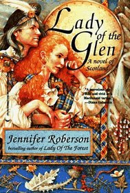 Lady of the Glen: A Novel of 17th-Century Scotland and the Massacre of Glencoe