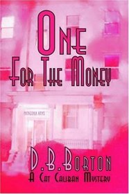 One for the Money (Cat Caliban, Bk 1)