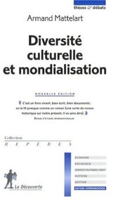 Diversit culturelle et mondialisation (French Edition)