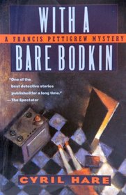With a Bare Bodkin (Francis Pettigrew, Bk 2)
