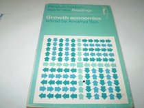 Growth Economics (Penguin modern economics readings)
