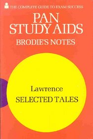 Brodie's Notes on D.H.Lawrence's Selected Tales (Pan study aids)