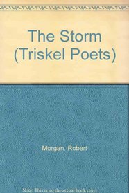 The Storm (Triskel Poets)