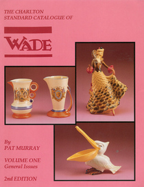 Wade General Issues, Volume 1 (2nd Edition) : The Charlton Standard Catalogue