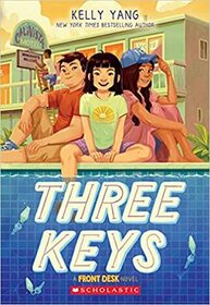 Three Keys (Front Desk, Bk 2)