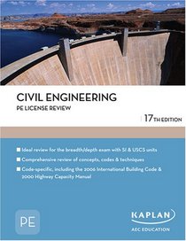 Civil Engineering PE License Review (Pe Exam Preparation)
