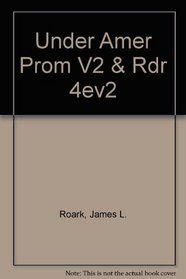 Understanding The American Promise V2 & Reading the American Past 4e V2