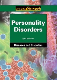 Personality Disorders (Compact Research Series)