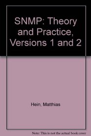 Snmp: Versions 1 & 2 Simple Network Management Protocol Theory and Practice