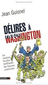Dlires  Washington (French Edition)