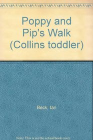 Poppy and Pip's Walk (Collins Toddler)