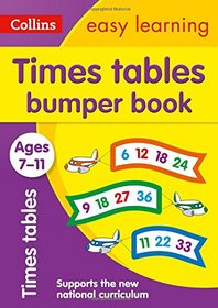 Collins Easy Learning KS2 ? Times Tables Bumper Book Ages 7-11