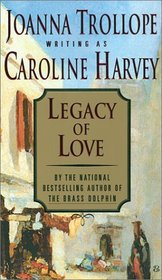 Legacy of Love (Legacy Saga, Bk 1)