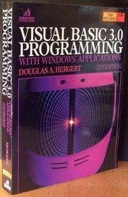 Visual Basic 3.0 Programming with Windows Applications w/disk