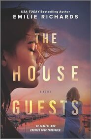 The House Guests: A Novel