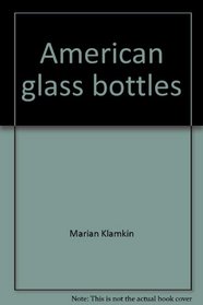 American glass bottles