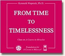 From Time to Timelessness