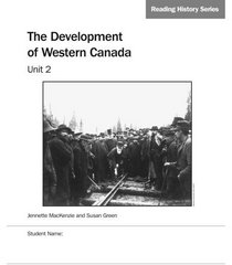 The Development of Western Canada, Unit 2