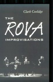 The Rova Improvisations (Sun & Moon Classics)