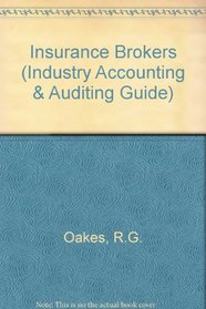 Insurance Brokers (Industry Accounting & Auditing Guide)
