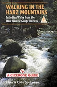 Walking in the Harz Mountains: Including Walks from the Harz Narrow Gauge Railway