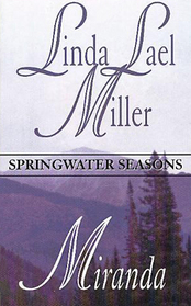 Miranda (Springwater Seasons, Bk 4) (Large Print)