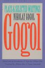 Gogol: Plays and Selected Writings (European Drama Classics)