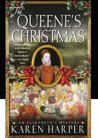 The Queene's Christmas (Elizabeth I, Bk 6)