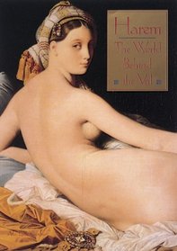 Harem: The World Behind the Veil