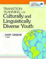 Transition Planning for Culturally and Linguistically Diverse Youth